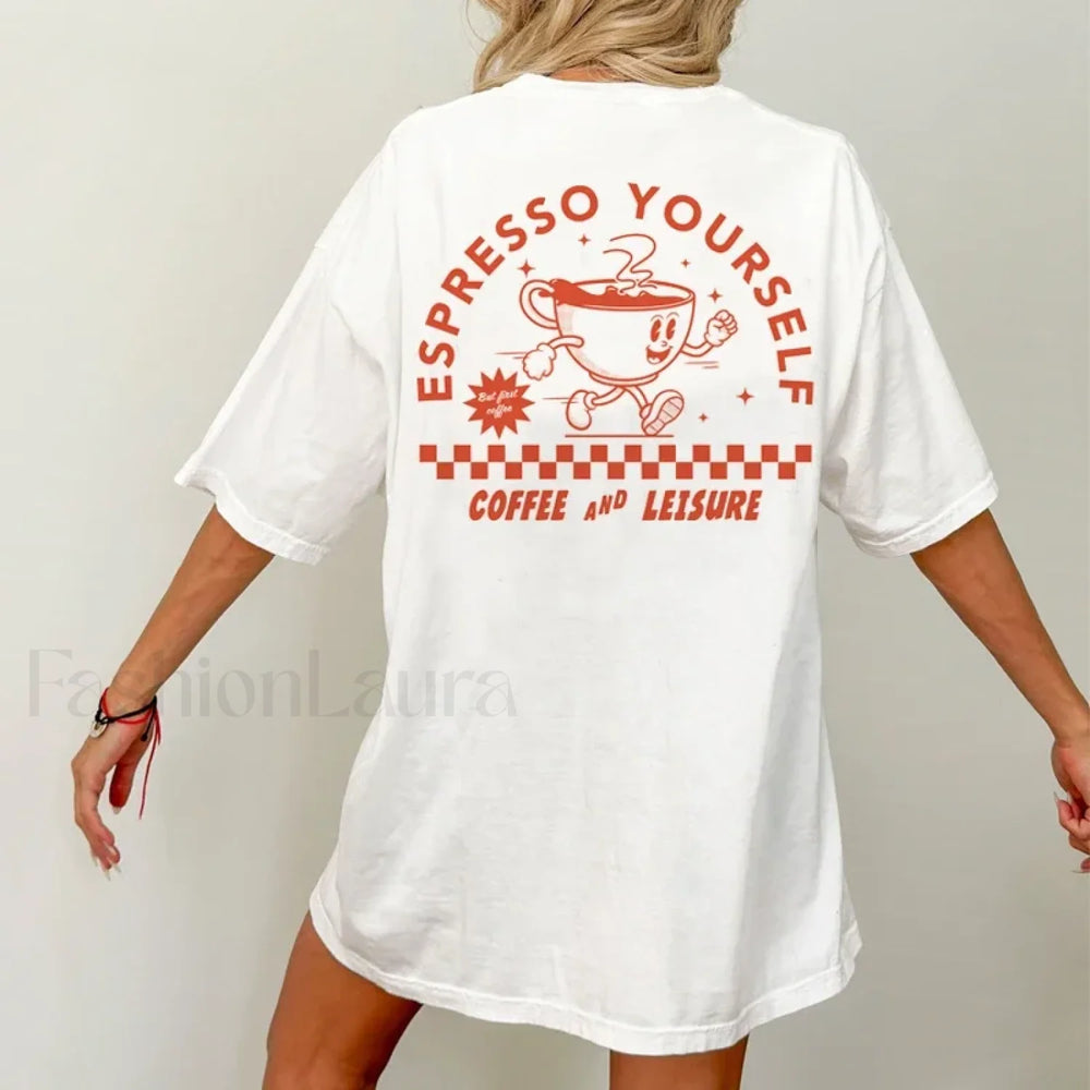 Espresso Yourself Funny Coffee T Shirt WHITE / S