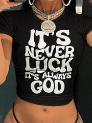 It’s Never Luck Breathable Snugged T Shirt Black / S